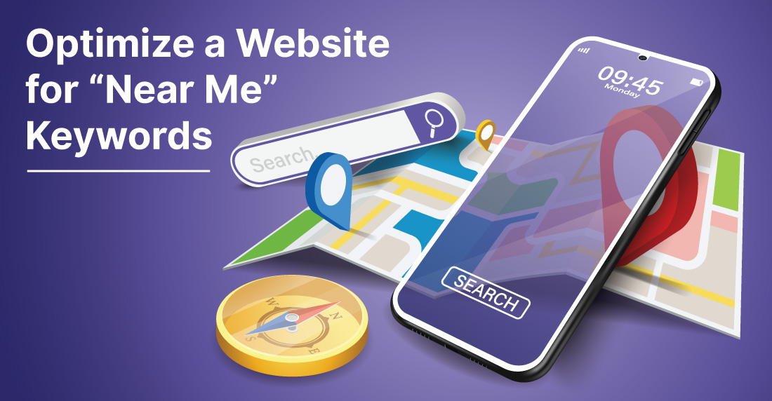 Optimize a Website for Near Me Keywords